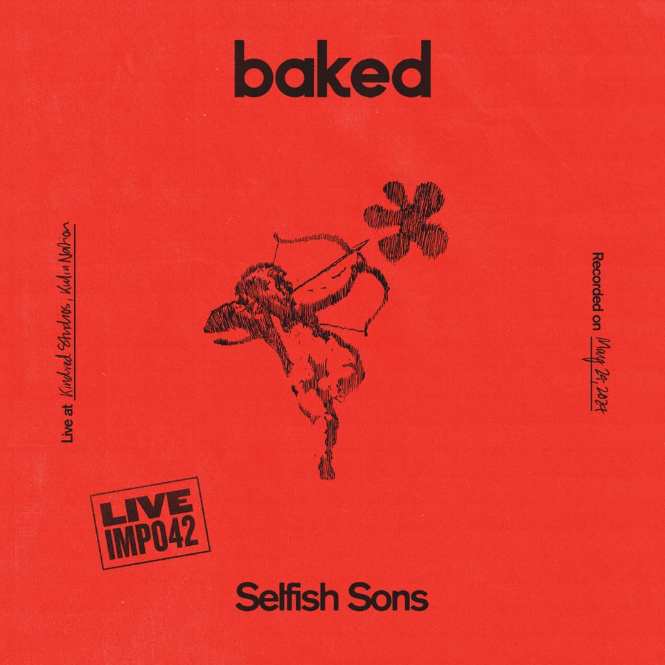 Selfish Sons — Live Pressing